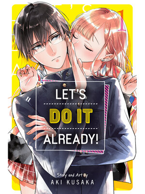 cover image of Let's Do It Already!, Volume 1